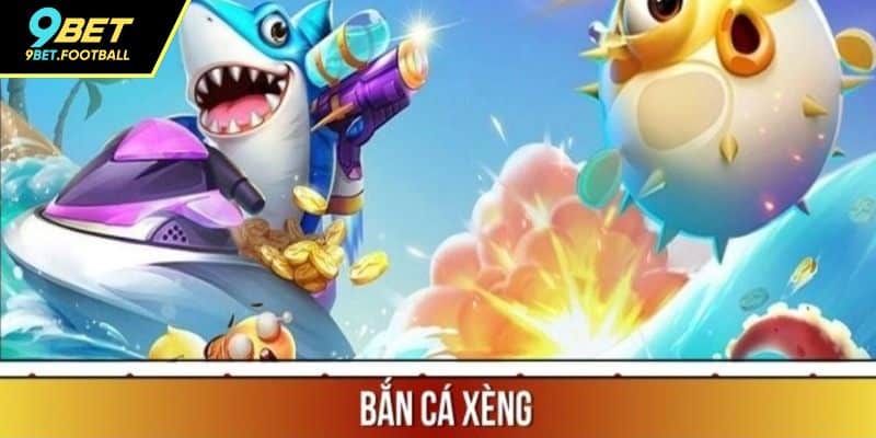 Bắn Cá Xèng - Chạm Tay Kho Báu, Rinh Quà Cực Tại 9BET