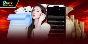Đăng Ký 9BET Nhanh Chóng - Hướng Dẫn Chi Tiết Cho Người Mới