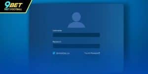 Đăng Nhập 9BET - Sân Chơi Cá Cược Uy Tín, Tiện Lợi Nhất