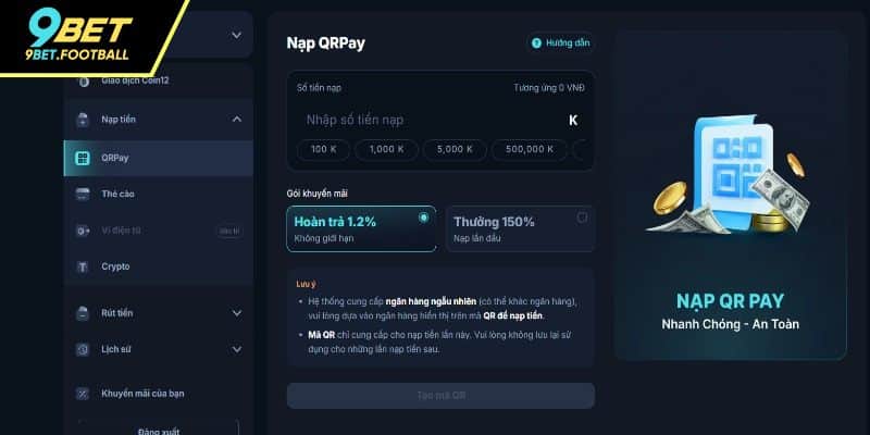 Điều kiện khi thao tác nạp tiền 9BET