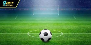 Kèo Châu Á 9BET Hôm Nay - Tỷ Lệ Chuẩn, Soi Kèo Chính Xác