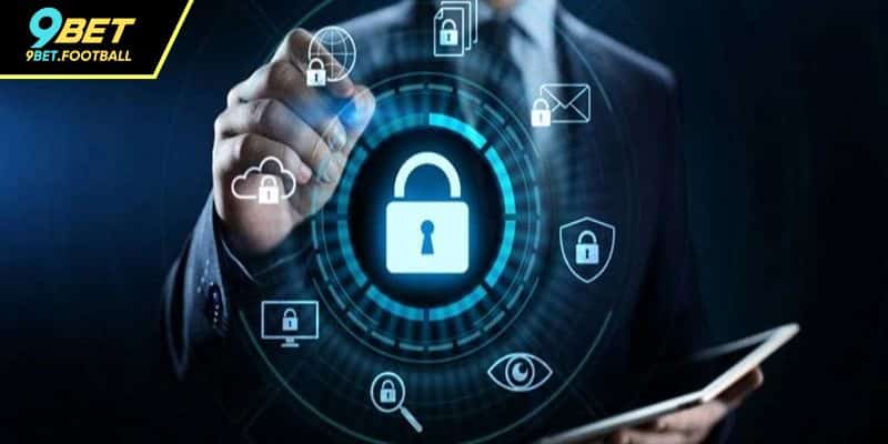 Trách nhiệm người chơi 9BET trong chính sách bảo mật